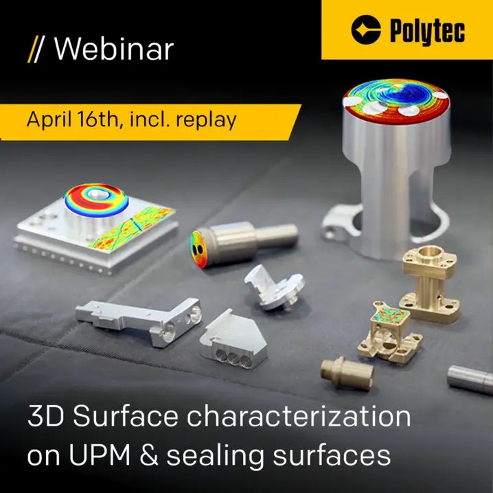 Web session "3D Characterization of Ultra Precision Machined & Sealing Surfaces"