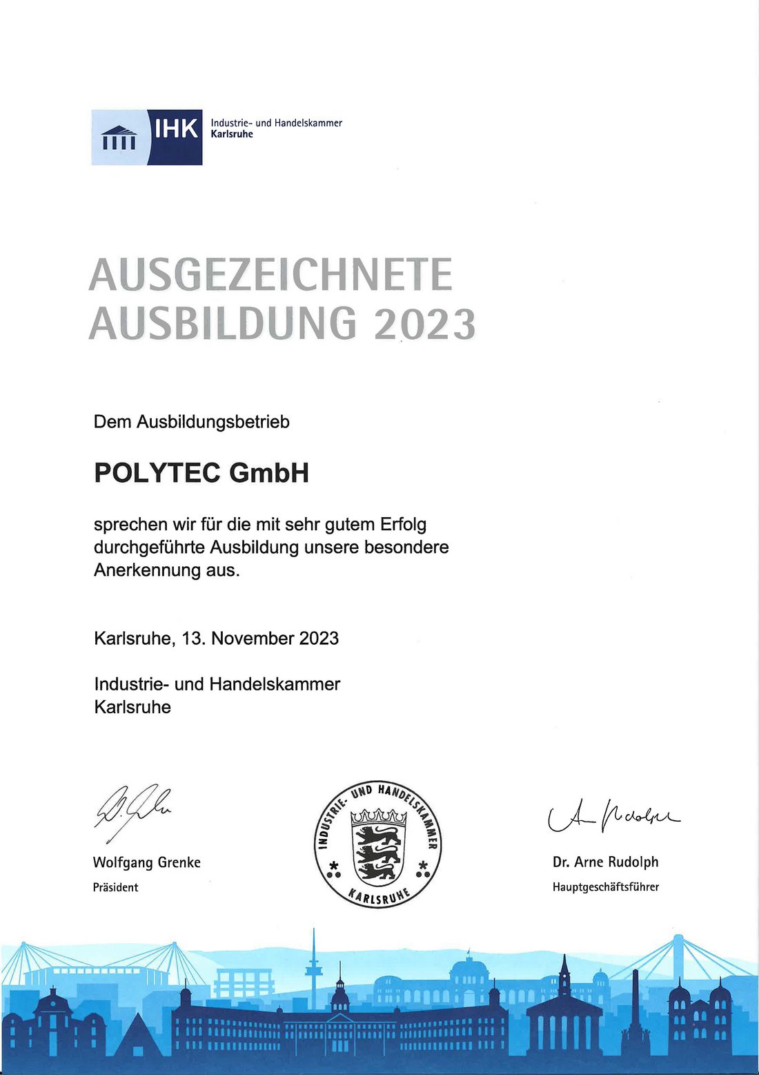IHK Urkunde "Ausgezeichnete Ausbildung" bei der Polytec GmbH IHK Urkunde "Ausgezeichnete Ausbildung" bei der Polytec GmbH